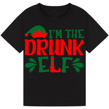 Load image into Gallery viewer, I’m the Drunk Elf