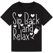 Lade das Bild in den Galerie-Viewer, Sip Back and Relax T-Shirt – Chill Wine Lover Tee