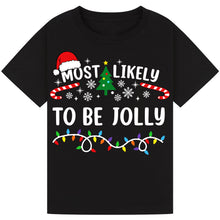 Load image into Gallery viewer, Most Likely to Be Jolly T-Shirts
