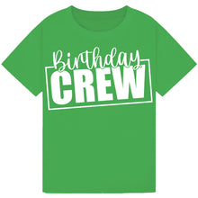 Load image into Gallery viewer, Birthday Crew Matching Shirt