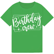 Load image into Gallery viewer, Birthday Crew Tee