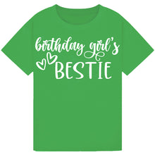 Lade das Bild in den Galerie-Viewer, Birthday Girls Bestie Tee