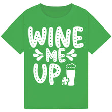 Lade das Bild in den Galerie-Viewer, Wine Me Up T-Shirt – Fun and Funny Wine Lover Tee