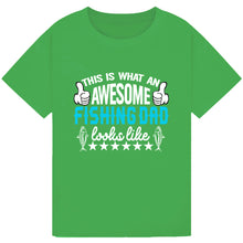 Load image into Gallery viewer, Awesome Fishing Dad - Funny Tee