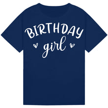Load image into Gallery viewer, Birthday Girl T-Shirt