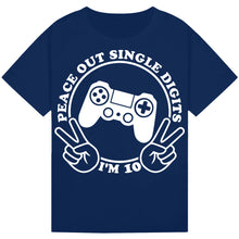 Load image into Gallery viewer, Peace Out Single Digit I'm 10 Shirt