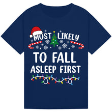 Load image into Gallery viewer, Most Likely to Fall Asleep First T-Shirts