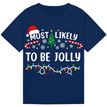 Load image into Gallery viewer, Most Likely to Be Jolly T-Shirts