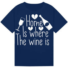 Lade das Bild in den Galerie-Viewer, Home is Where the Wine Is T-Shirt – Cozy Wine Lover Tee
