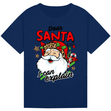 Lade das Bild in den Galerie-Viewer, Dear Santa, I Can Explain Tee