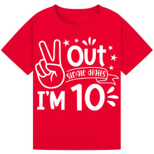 Load image into Gallery viewer, Funny Peace Out Single Digit I'm 10 Tee