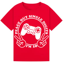 Load image into Gallery viewer, Peace Out Single Digit I'm 10 Shirt
