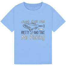 Load image into Gallery viewer, Call Me Pretty & Take Me Fishing Tee