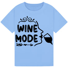 Load image into Gallery viewer, Wine Mode T-Shirt – Chill Quote Tee for Wine Enthusiasts