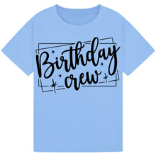 Load image into Gallery viewer, Birthday Crew Tee