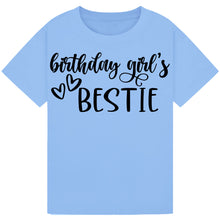 Lade das Bild in den Galerie-Viewer, Birthday Girls Bestie Tee