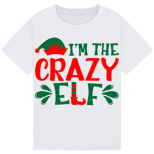 Load image into Gallery viewer, I’m the Crazy Elf