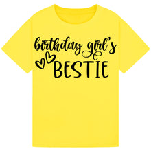 Lade das Bild in den Galerie-Viewer, Birthday Girls Bestie Tee
