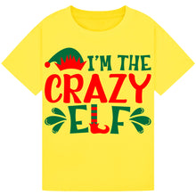 Load image into Gallery viewer, I’m the Crazy Elf