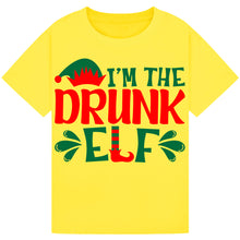 Load image into Gallery viewer, I’m the Drunk Elf
