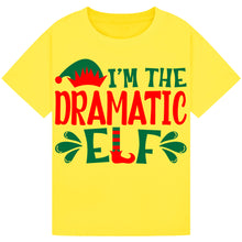 Load image into Gallery viewer, I’m the Dramatic Elf