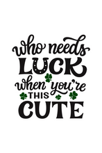 Load image into Gallery viewer, HAPPY ST PATRICK'S DAY DOOR COVER PARTY WALL DECORATION POSTER "You Are Cute"