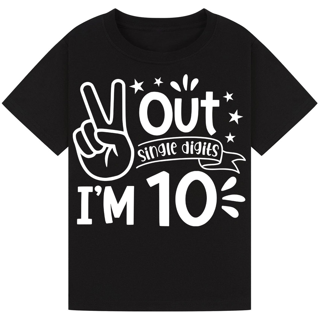 Funny Peace Out Single Digit I'm 10 Tee
