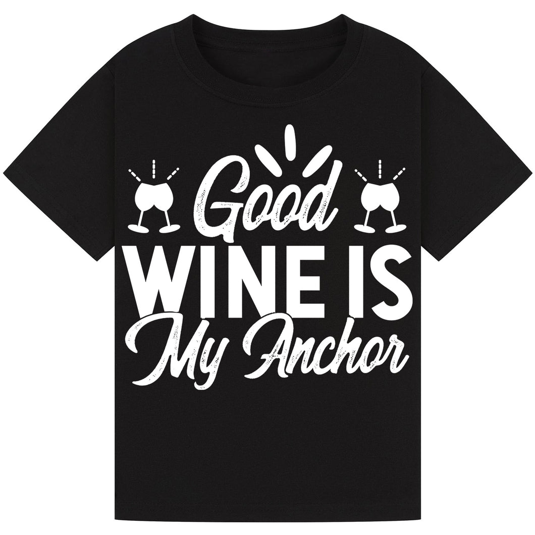 Good Wine is My Anchor T-Shirt – Relaxed Wine Lover Tee