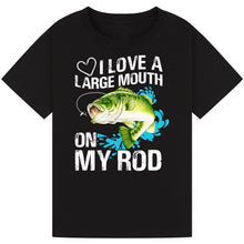 Load image into Gallery viewer, I Love a Large Mouth on My Rod - Funny Fishing Tee
