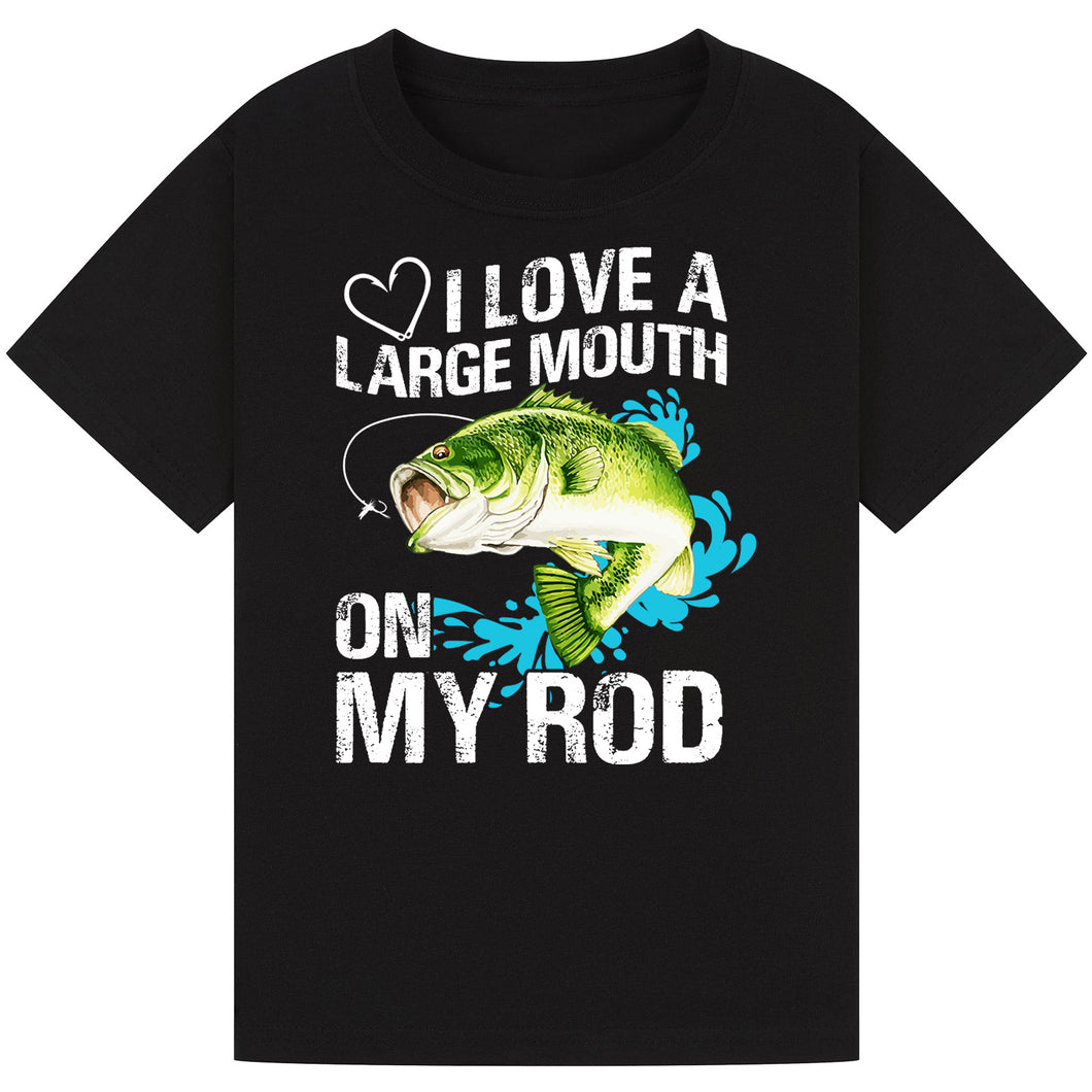 I Love a Large Mouth on My Rod - Funny Fishing Tee