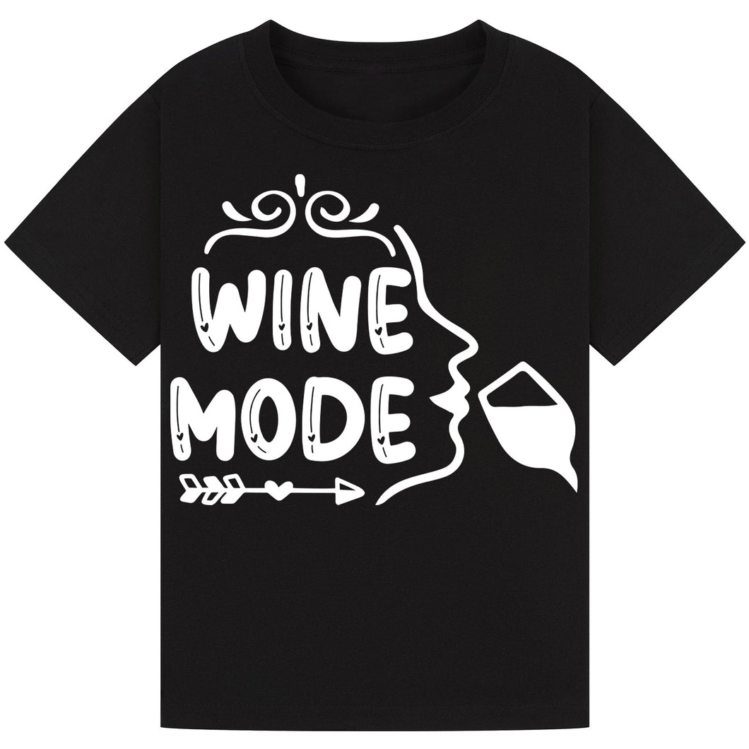 Wine Mode T-Shirt – Chill Quote Tee for Wine Enthusiasts