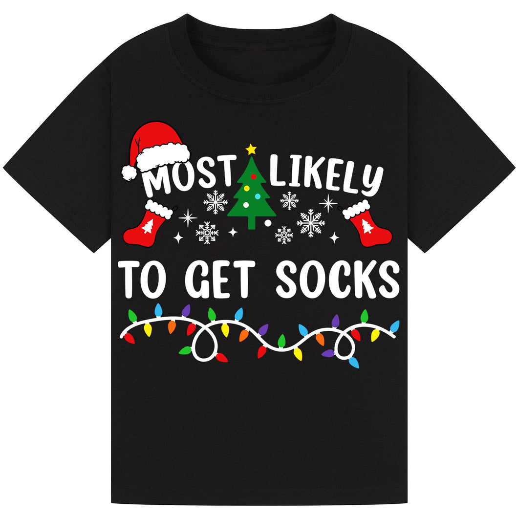 Most Likely to Get Socks T-Shirts