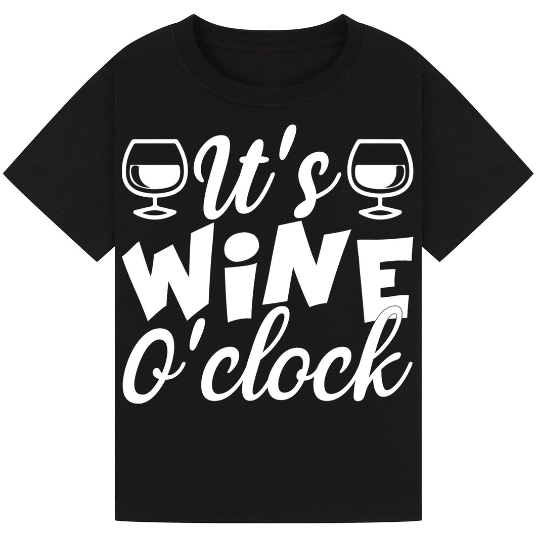 It’s Wine O’Clock T-Shirt – Hilarious Wine Lover Quote