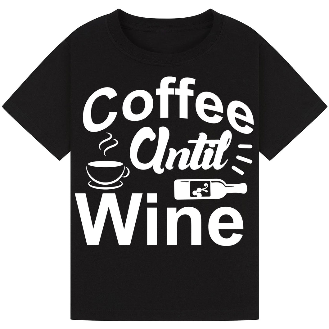 Coffee Until Wine T-Shirt – Funny Tee for Coffee and Wine Lovers