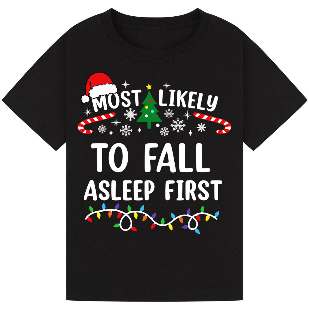 Most Likely to Fall Asleep First T-Shirts