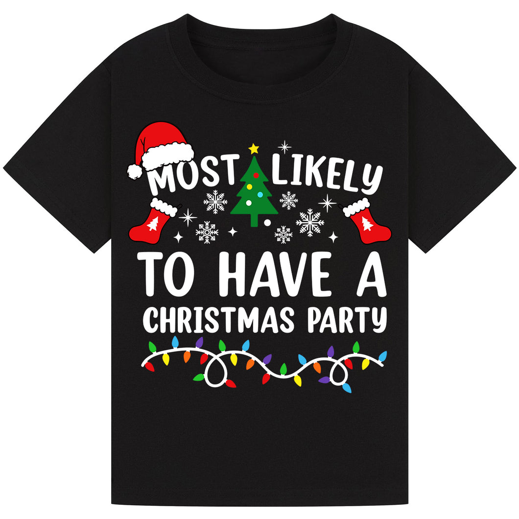 Most Likely to Have a Christmas Party T-Shirts