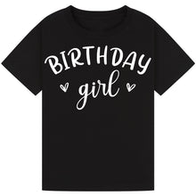 Lade das Bild in den Galerie-Viewer, Birthday Girl T-Shirt
