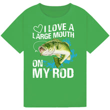 Load image into Gallery viewer, I Love a Large Mouth on My Rod - Funny Fishing Tee
