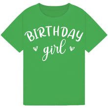 Lade das Bild in den Galerie-Viewer, Birthday Girl T-Shirt
