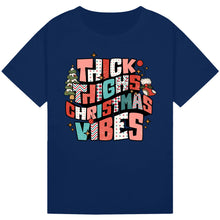 Load image into Gallery viewer, Thick Thighs Christmas Tee

