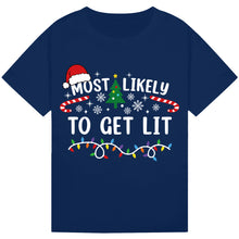 Load image into Gallery viewer, Most Likely to Get Lit Christmas T-Shirts

