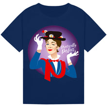 Load image into Gallery viewer, Practically Perfect T-Shirt – Mary Poppins Inspired Costume Tee
