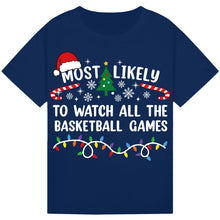 Lade das Bild in den Galerie-Viewer, Most Likely to Watch All the Basketball Games
