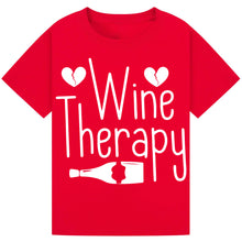 Load image into Gallery viewer, Wine Therapy T-Shirt – Funny Relaxation Tee for Wine Lovers
