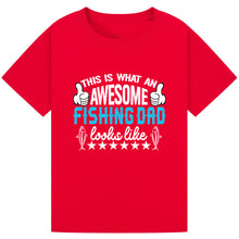 Load image into Gallery viewer, Awesome Fishing Dad - Funny Tee
