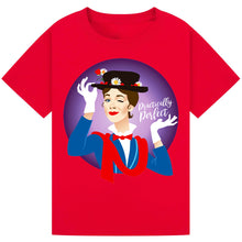 Load image into Gallery viewer, Practically Perfect T-Shirt – Mary Poppins Inspired Costume Tee
