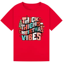 Load image into Gallery viewer, Thick Thighs Christmas Tee
