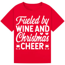 Load image into Gallery viewer, Fueled by Wine and Christmas Cheer T-Shirt – Festive Wine Tee
