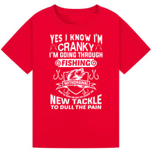 Load image into Gallery viewer, Cranky from Fishing Withdrawal - Funny Tee
