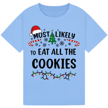 Load image into Gallery viewer, Most Likely to Eat All the Cookies T-Shirts
